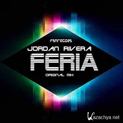 Jordan Rivera - Feria (Original Mix) (2013)
