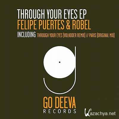 Felipe Puertes, Robel - Through Your Eyes (Volkoder Remix) (2013)