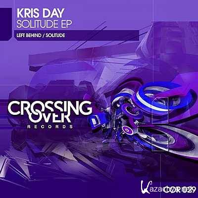 Kris Day - Solitude (Original Mix) (2013)
