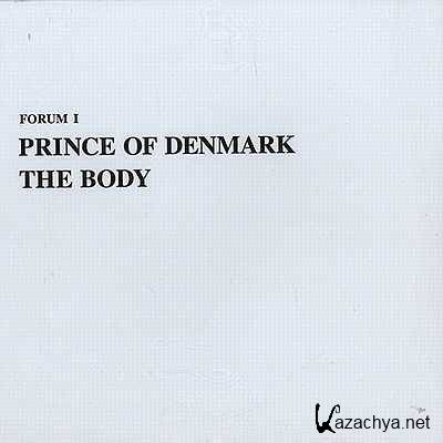 Prince Of Denmark - The Body (2013)