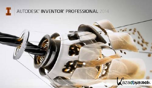 Autodesk Inventor (Pro) 2014 SP1 x86-x64 RUS-ENG (AIO)