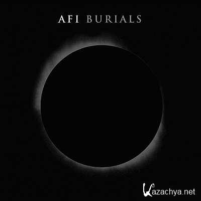AFI - Burials (Digipak Edition) (2013)