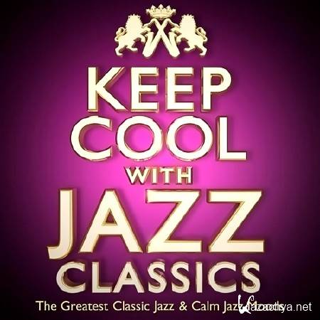 Keep Cool with Jazz Classics (2013)