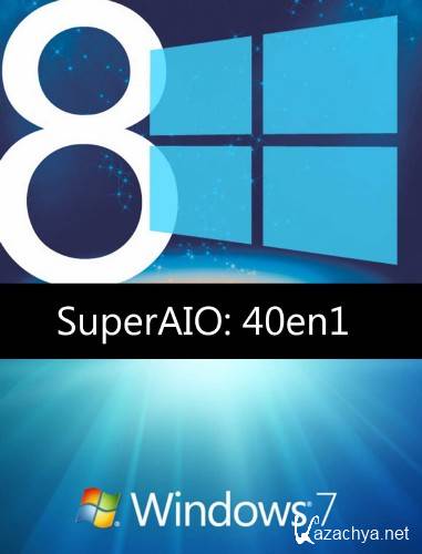 Windows 7 SP1 and Windows 8 Super AIO 40in1 (x86/x64)