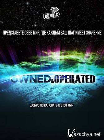   / Owned & Operated (2012) WEB-DLRip 