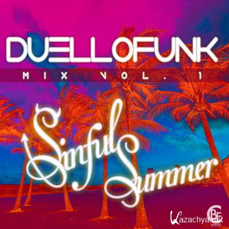 Duelle - Duellofunk Vol.1 Sinful Summer (2013)