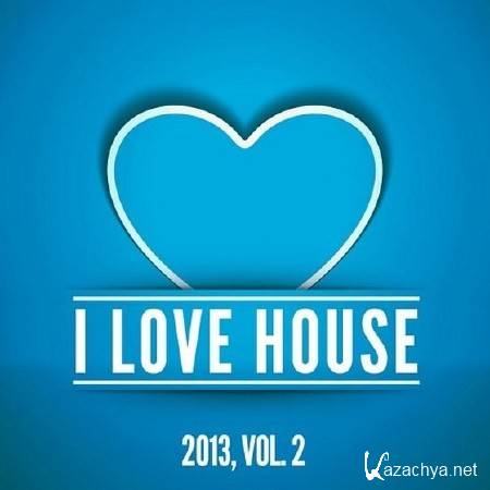 I Love House Vol 2 (2013)