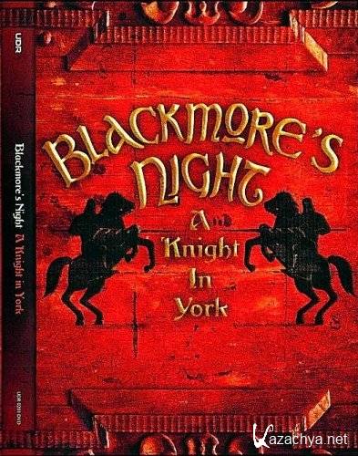 Blackmore's Night - A Knight In York  (2011 / 2012) BDRip