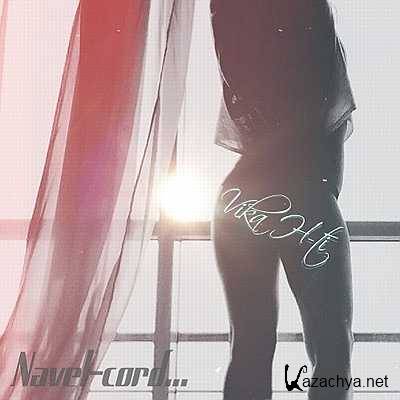 Vika H-Ti - Navel-cord (2013)