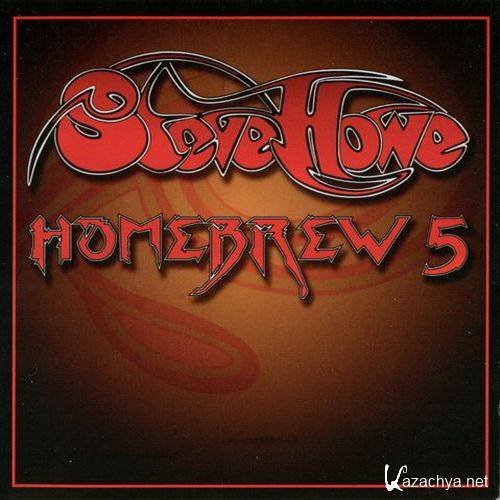Steve Howe - Homebrew 5  (2013)