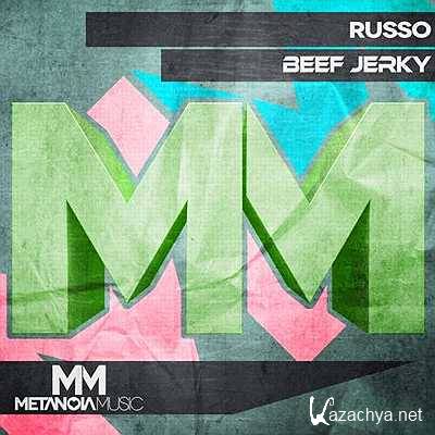 Russo - Beef Jerky (Original Mix) (2013)