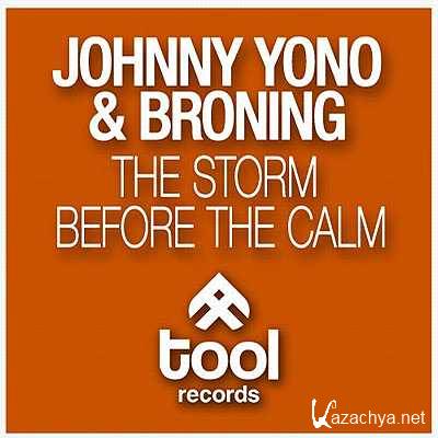 Broning, Johnny Yono - The Storm Before the Calm (Eximinds Remix) (2013)