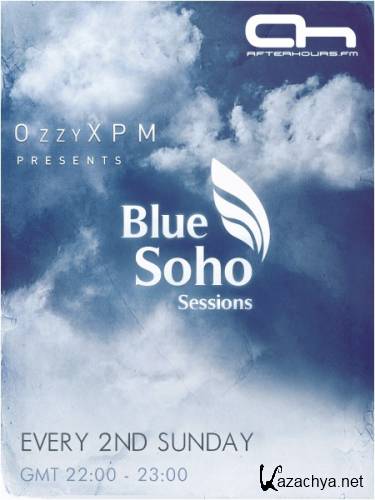 Ozzy XPM - Blue Soho Sessions (October 2013) (2013-10-13)