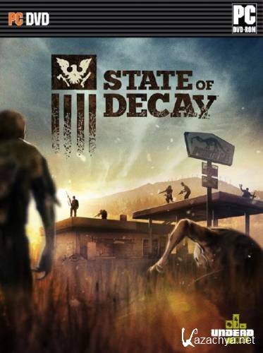 State of Decay (2013/RUS/ENG/Repack by Heather)