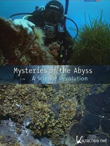  .    / Mysteries of the Abyss. A science Revolution (2012) SATRip