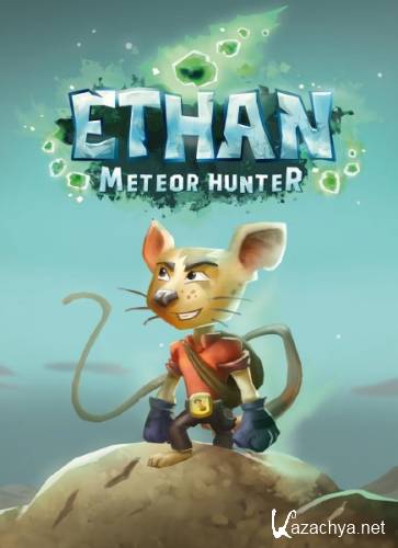 Ethan Meteor Hunter (2013/ENG) HI2U