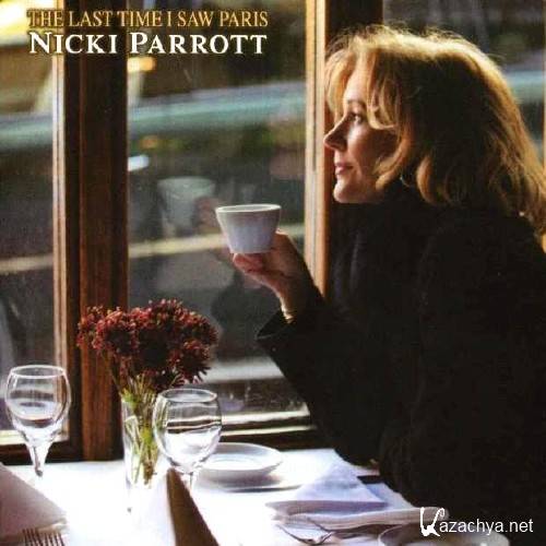 Nicki Parrott - The Last Time I Saw Paris (2013) (FLAC)