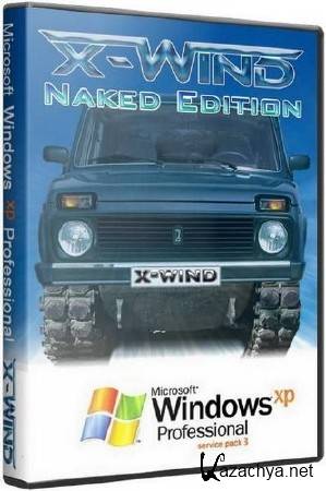 Windows XP Professional SP3 (X-Wind) by YikxX, VL, x86, AHCI/RAID Adv Naked Edition 2013 (26.10.2013/RUS)