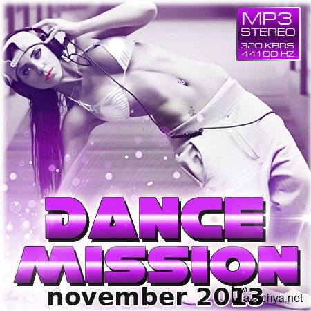 Dance Mission. November 2013 (2013)