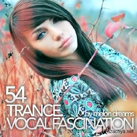 Trance. Vocal Fascination 54 (2013)