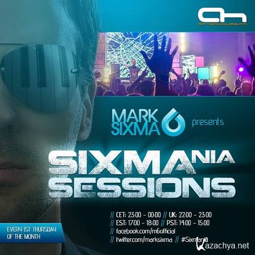 Mark Sixma - Sixmania Sessions 003 (2013-11-07)
