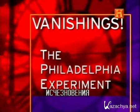 History Channel.   / History Channel. The Philadelphia Experiment (2006) SATRip