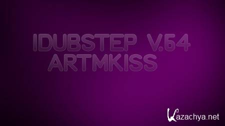 IDubStep v.64 (2013)