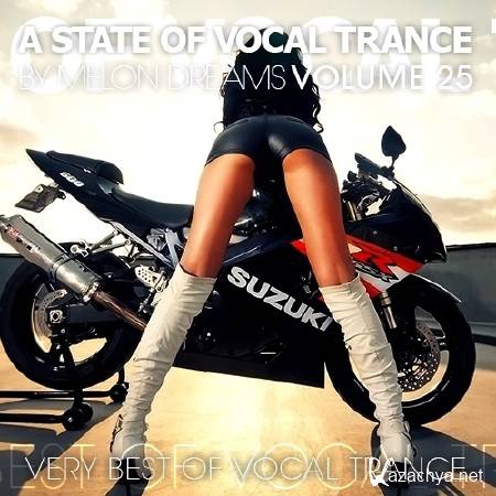 A State Of Vocal Trance Volume 25 (2013)