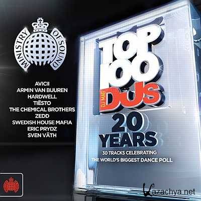 Ministry of Sound : DJ Mag Top 100 DJs: 20 Years (2013)