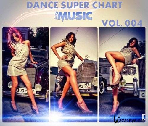 LUXEmusic - Dance Super Chart Vol.4 (2013) MP3