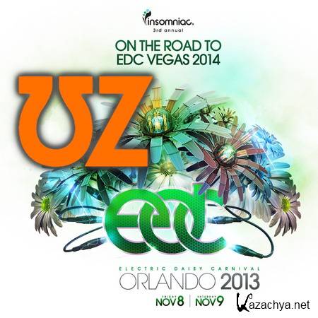 UZ - Live @ Electric Daisy Carnival, EDC Orlando 2013 (08.11.2013)