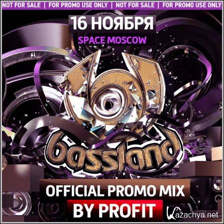 BASSLAND 2 Official Promo Mix by Profit (2013) 