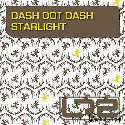 Dash Dot Dash  Starlight (Original Mix) (2013)