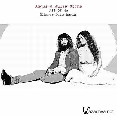 Angus & Julia Stone  All Of Me (Dinner Date Remix) (2013)
