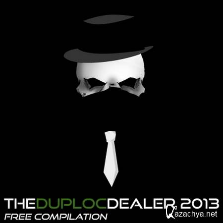 Duploc - TheDuplocDealer 2013 Free Compilation Part 1 (2013)