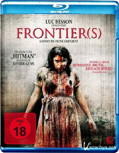 ������� / Frontiere(s) (2007) BDRip 720p / HDRip