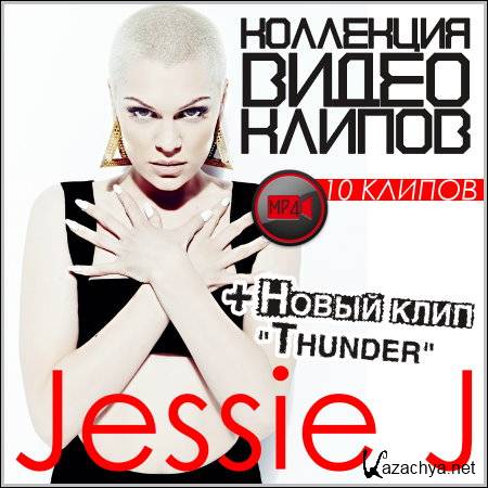 Jessie J -    (HDRip)