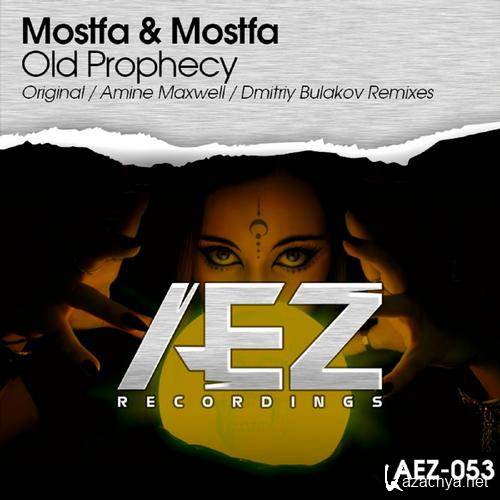 Mostfa & Mostfa - Old Prophecy (Amine Maxwell Remix) (2013)
