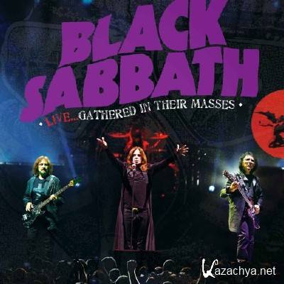 Black Sabbath - Live... Gathered In Their Masses (2013)