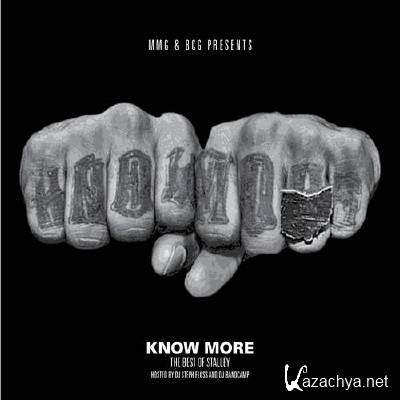Stalley - Know More (2013)