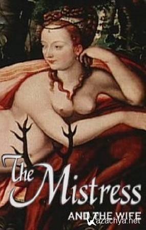 BBC:    / The Mistress and the Wife (2009) SATRip