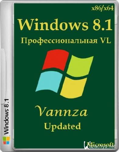 Windows 8.1 Pro VL Vannza Updated (x86/x64/2013/RUS)