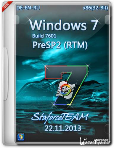 Windows 7 Build 7601 PreSP2 RTM DE/EN/RU 22.11.2013 StaforceTEAM (x86/2013)