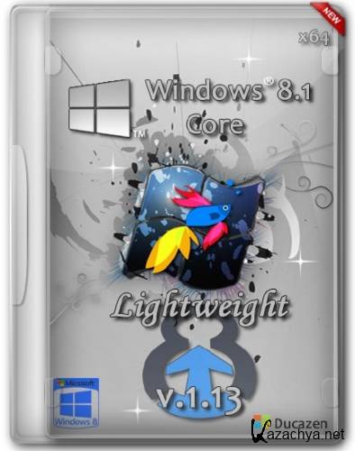 Windows 8.1 Core x64 Lightweight v.1.13 by Ducazen (RUS/2013)