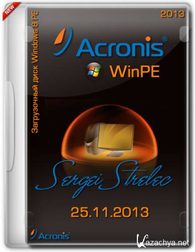 Acronis WinPE Sergei Strelec 25.11.2013 Full/Lite (2013/RUS/ENG)