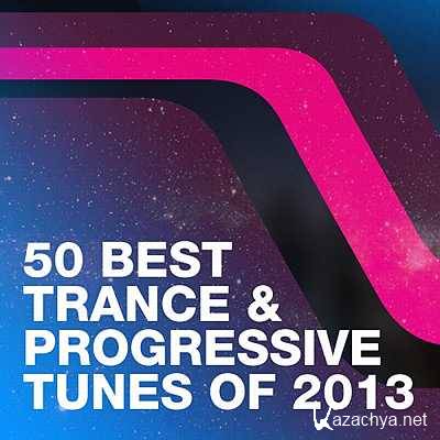 50 Best Trance & Progressive Tunes Of 2013