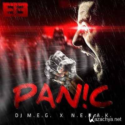 DJ M.E.G. & N.E.R.A.K. - Pan!c (Original Trap Mix) (2013)