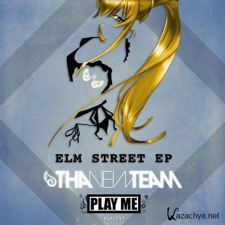 Tha New Team - Elm Street EP (2013)