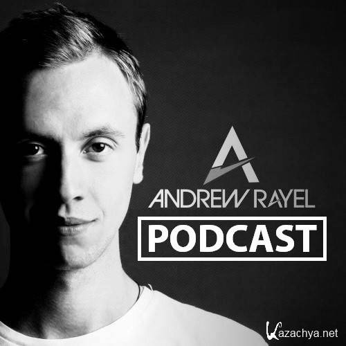 Andrew Rayel - Andrew Rayel Podcast 008 (2013-12-01)
