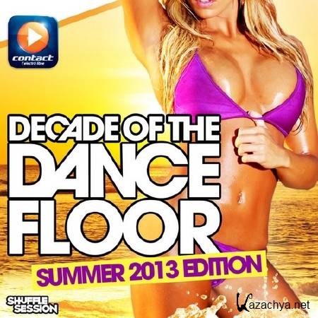 Decade of the Dancefloor Summer Edition (2013)